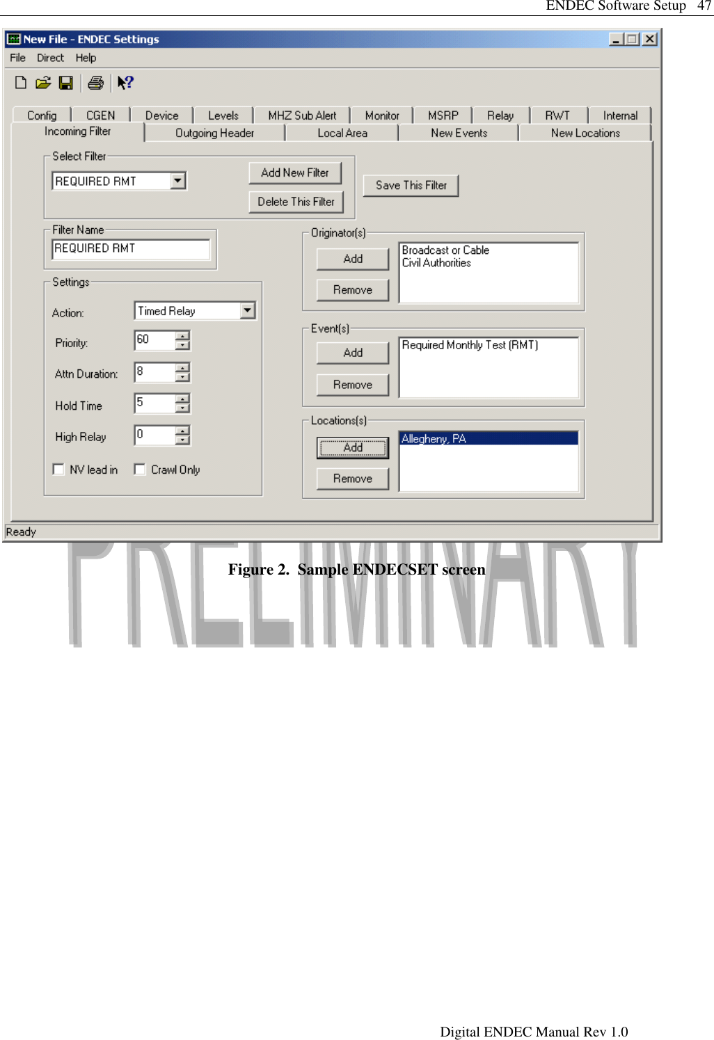 ENDEC Software Setup   47     Digital ENDEC Manual Rev 1.0  Figure 2.  Sample ENDECSET screen                
