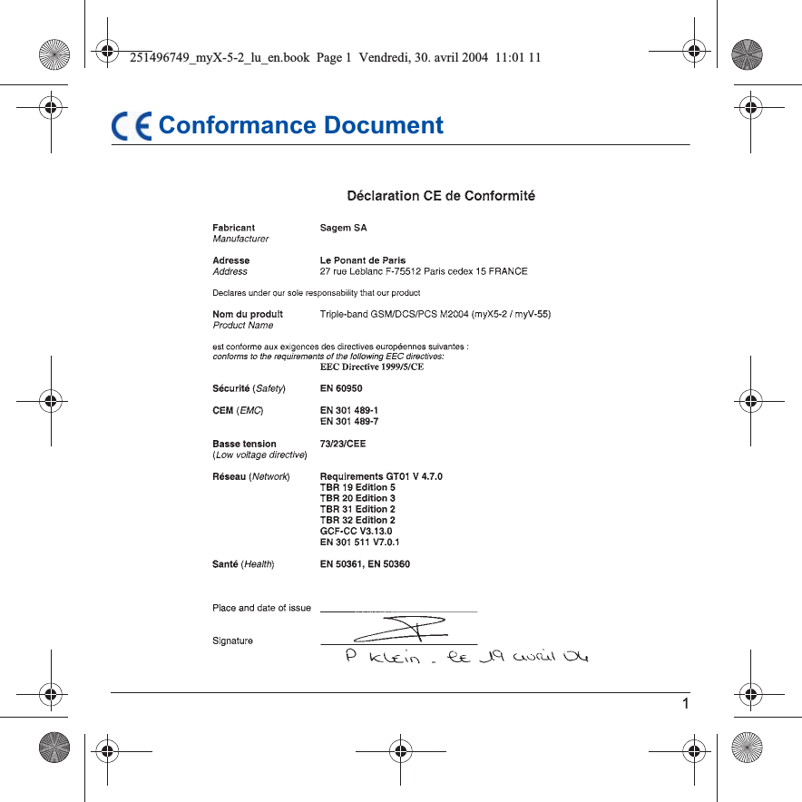 1 Conformance Document251496749_myX-5-2_lu_en.book  Page 1  Vendredi, 30. avril 2004  11:01 11