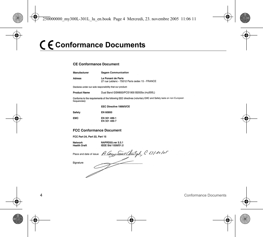 4Conformance Documents Conformance Documents250000000_my300L-301L_lu_en.book  Page 4  Mercredi, 23. novembre 2005  11:06 11