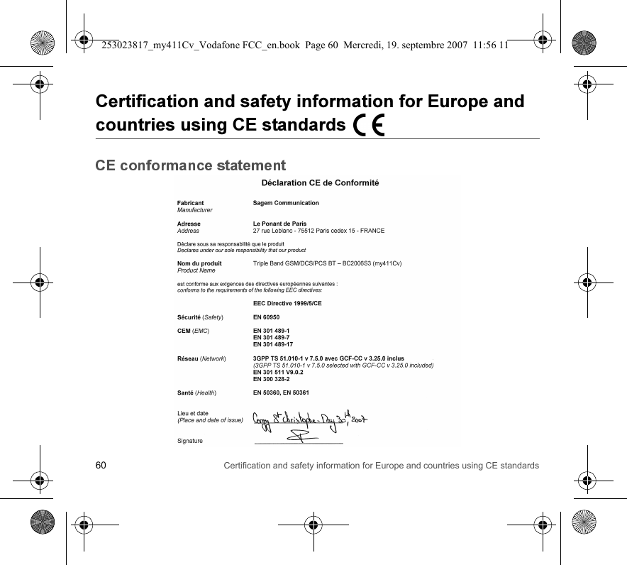 60 Certification and safety information for Europe and countries using CE standards    &quot;&quot;253023817_my411Cv_Vodafone FCC_en.book  Page 60  Mercredi, 19. septembre 2007  11:56 11