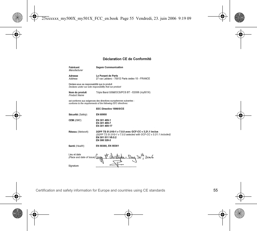 Certification and safety information for Europe and countries using CE standards 5525xxxxxx_my500X_my501X_FCC_en.book  Page 55  Vendredi, 23. juin 2006  9:19 09