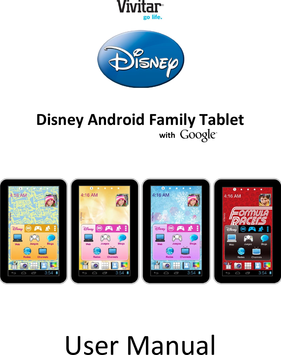       Disney Android Family Tablet                             with       User Manual  