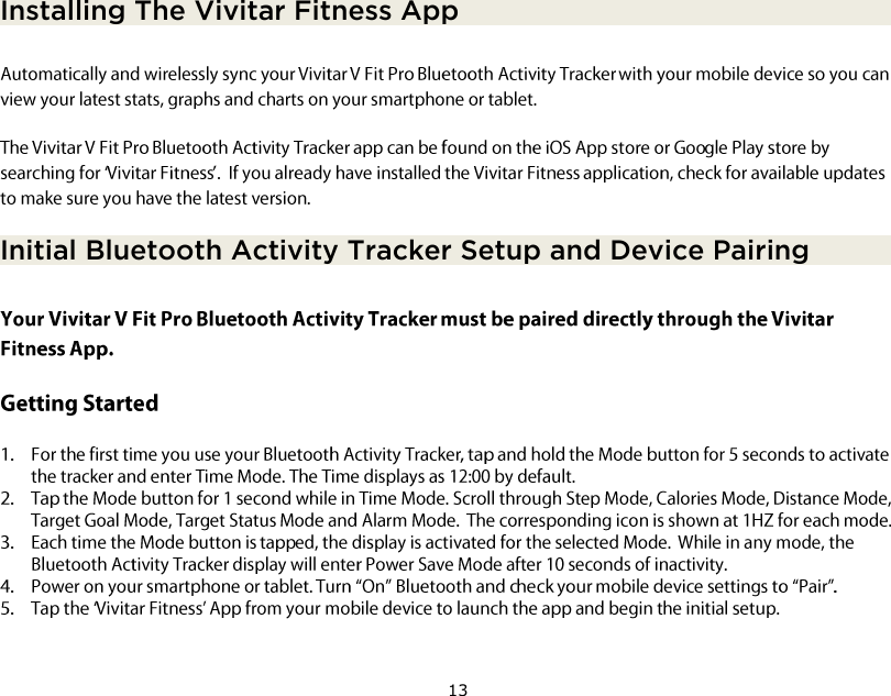 13  Installing The Vivitar Fitness App Initial Bluetooth Activity Tracker Setup and Device Pairing      
