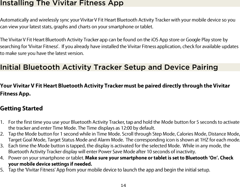 14  Installing The Vivitar Fitness App Initial Bluetooth Activity Tracker Setup and Device Pairing      