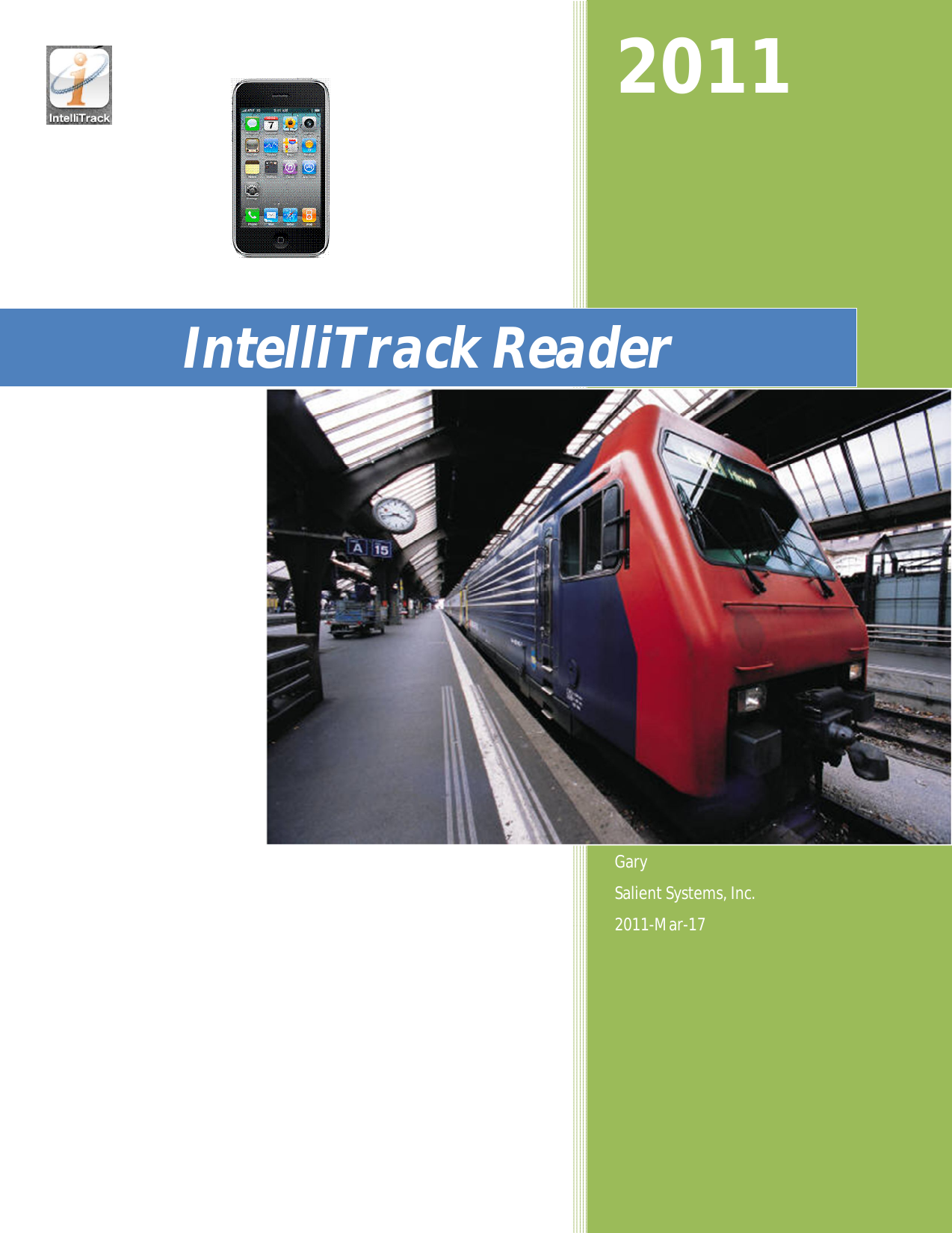                                   2011 Gary Salient Systems, Inc. 2011-Mar-17 IntelliTrack Reader 