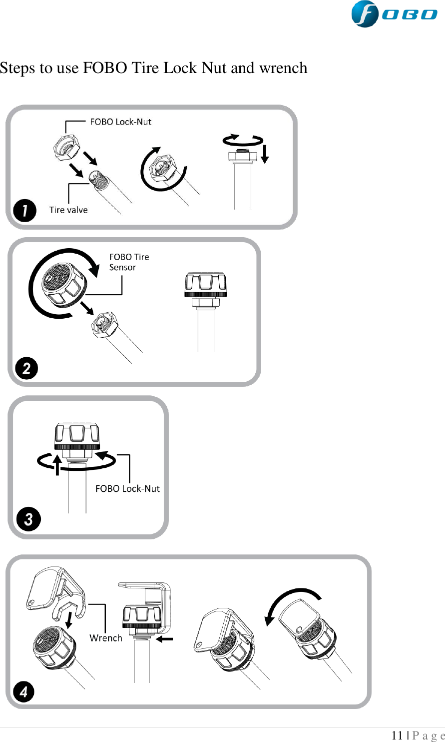  11 | P a g e    Steps to use FOBO Tire Lock Nut and wrench         