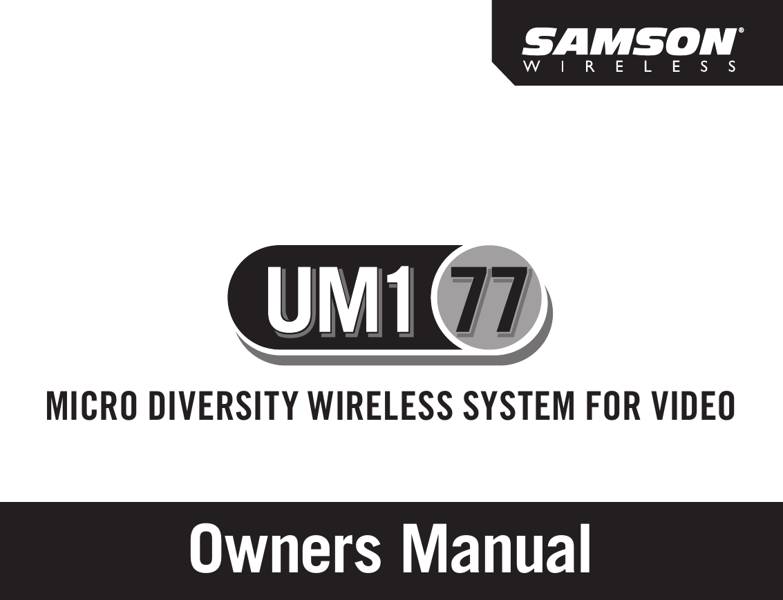 samsontech.comMICRO DIVERSITY WIRELESS SYSTEM FOR VIDEOOwners Manual