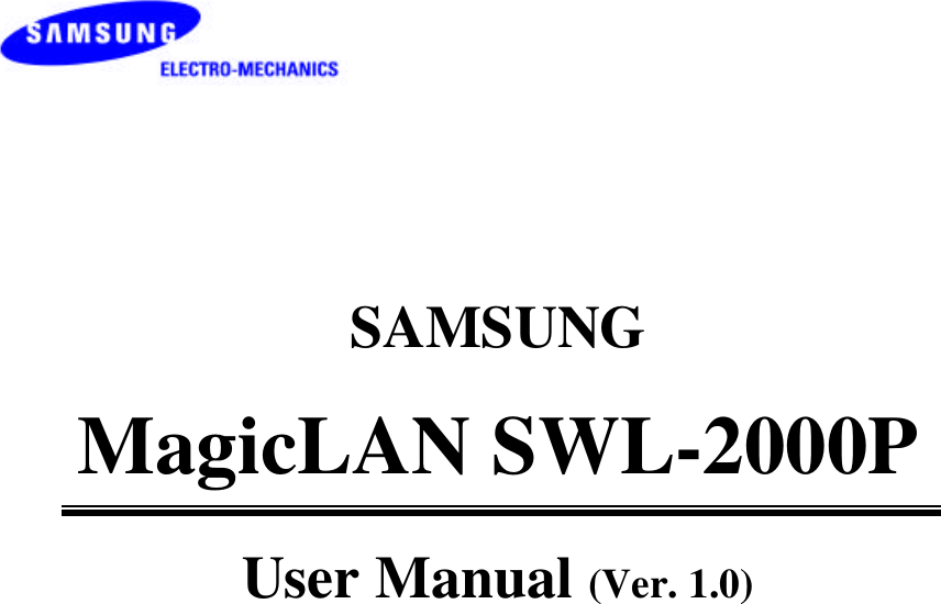 SAMSUNGMagicLAN SWL-2000PUser Manual (Ver. 1.0)