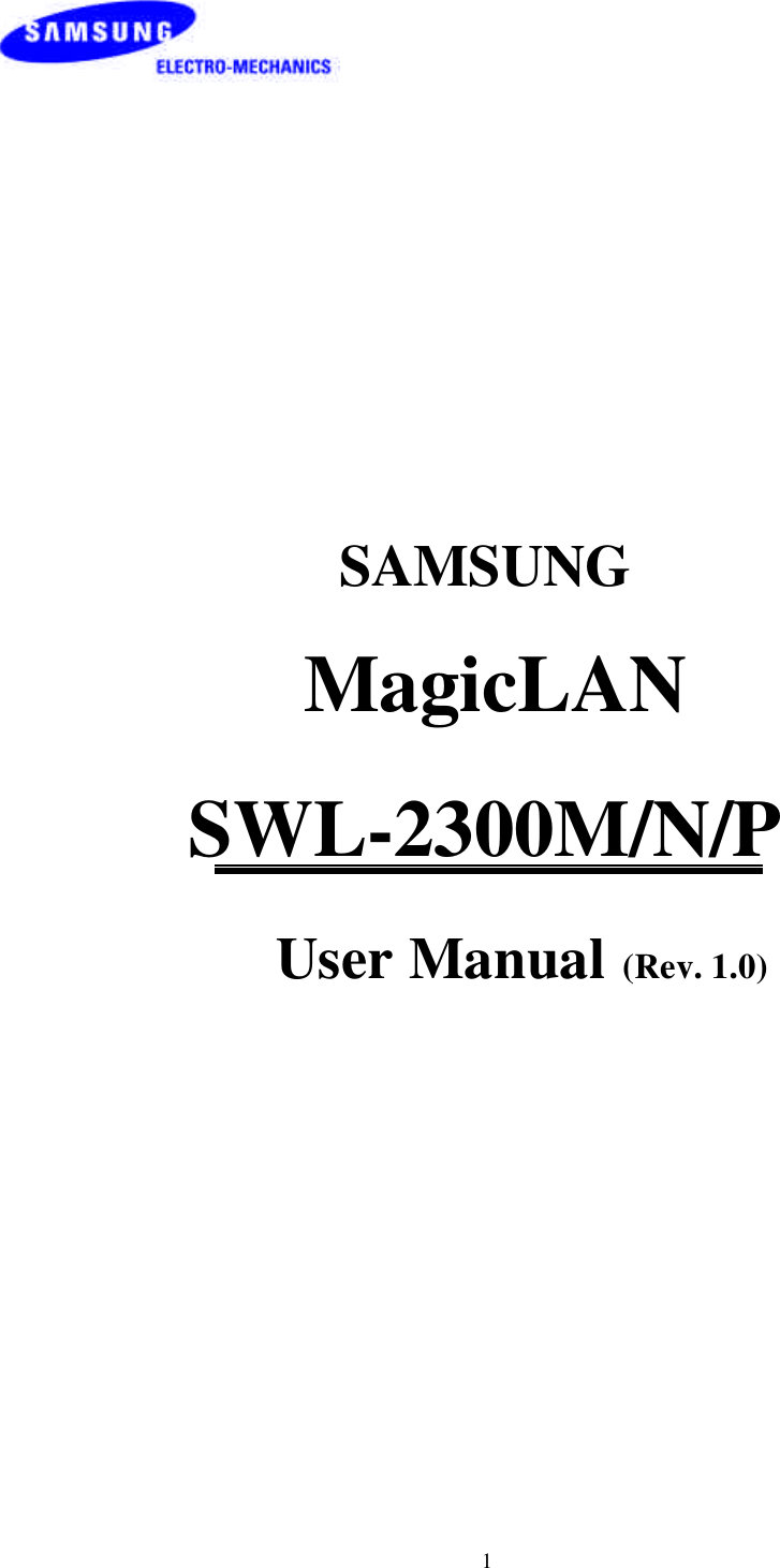  1          SAMSUNG  MagicLAN SWL-2300M/N/P      User Manual (Rev. 1.0) 