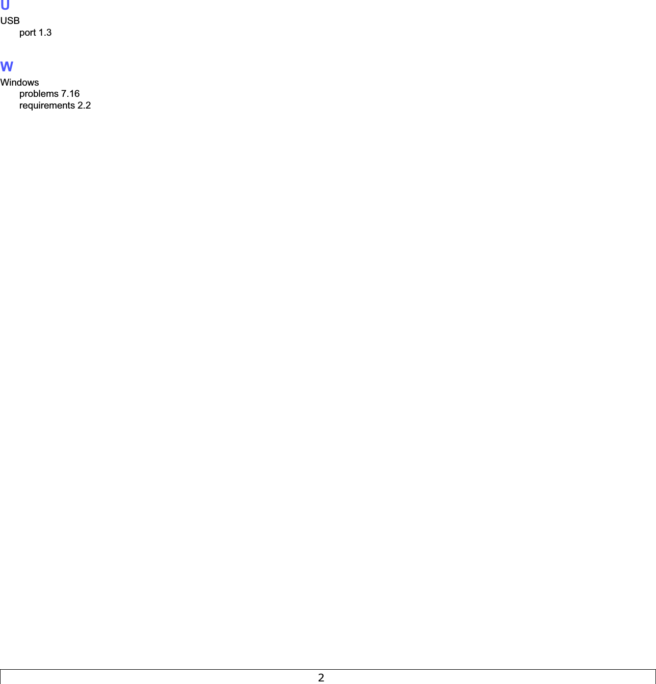 2UUSBport 1.3WWindowsproblems 7.16requirements 2.2
