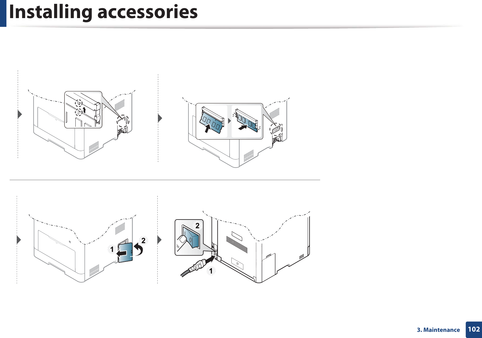 Installing accessories1023. Maintenance1212
