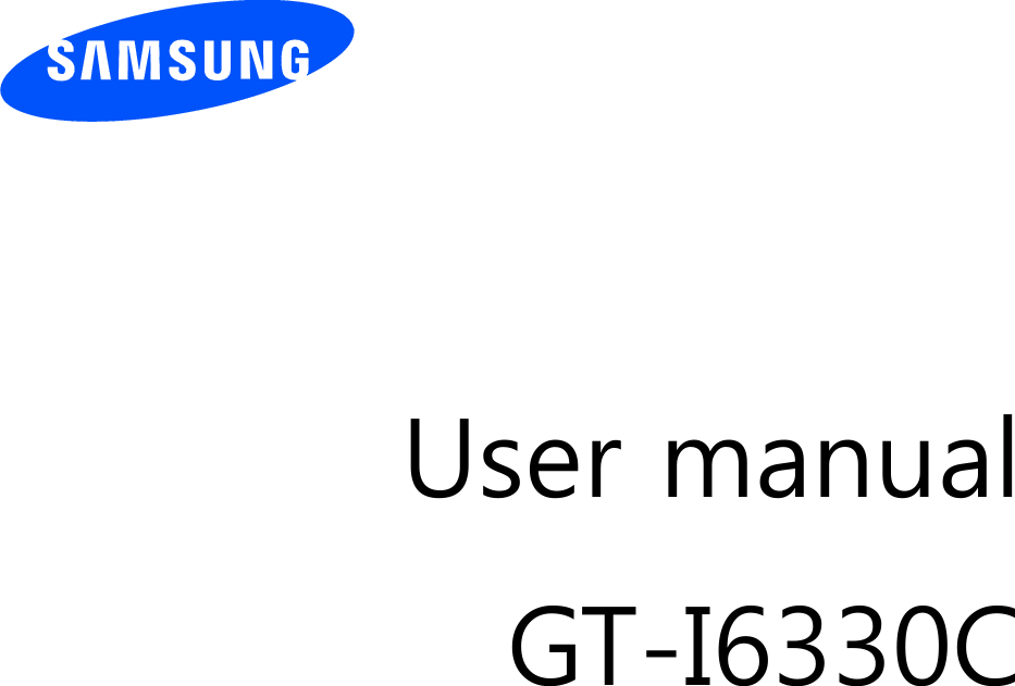           User manual GT-I6330C                   