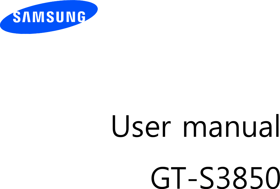 Page 1 of Samsung Electronics Co GTS3850 Cellular/PCS GSM Phone with WLAN and Bluetooth User Manual