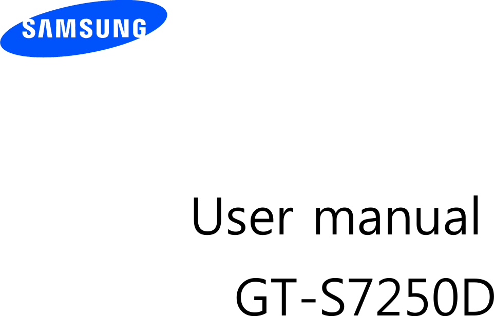          User manual              GT-S7250D                 