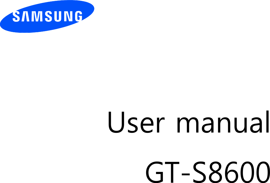 Page 1 of Samsung Electronics Co GTS8600 Cellular/PCS GSM Phone with WLAN and Bluetooth User Manual