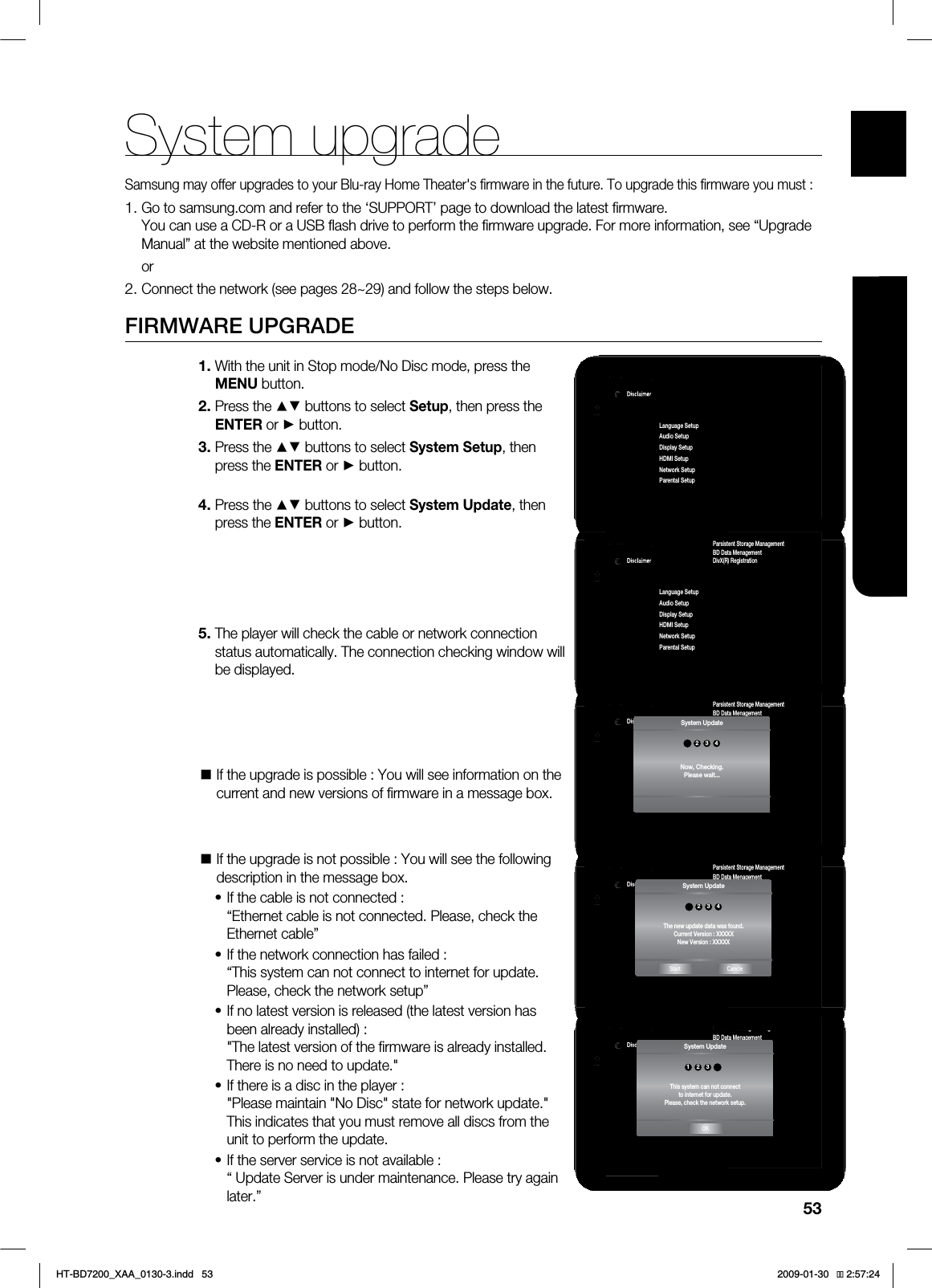 53ENG●SYSTEM UPGRADESystem upgrade4BNTVOHNBZPGGFSVQHSBEFTUPZPVS#MVSBZ)PNF5IFBUFShTmSNXBSFJOUIFGVUVSF5PVQHSBEFUIJTmSNXBSFZPVNVTU(PUPTBNTVOHDPNBOESFGFSUPUIFA4611035QBHFUPEPXOMPBEUIFMBUFTUmSNXBSF:PVDBOVTFB$%3PSB64#nBTIESJWFUPQFSGPSNUIFmSNXBSFVQHSBEF'PSNPSFJOGPSNBUJPOTFFi6QHSBEF.BOVBMwBUUIFXFCTJUFNFOUJPOFEBCPWFPS$POOFDUUIFOFUXPSLTFFQBHFT_BOEGPMMPXUIFTUFQTCFMPX'*3.8"3&61(3"%&8JUIUIFVOJUJO4UPQNPEF/P%JTDNPEFQSFTTUIF.&/6CVUUPO1SFTTUIF▲▼CVUUPOTUPTFMFDU4FUVQUIFOQSFTTUIF&/5&3PS►CVUUPO1SFTTUIF▲▼CVUUPOTUPTFMFDU4ZTUFN4FUVQUIFOQSFTTUIF&/5&3PS ►CVUUPO1SFTTUIF▲▼CVUUPOTUPTFMFDU4ZTUFN6QEBUFUIFOQSFTTUIF&/5&3PS ►CVUUPO5IFQMBZFSXJMMDIFDLUIFDBCMFPSOFUXPSLDPOOFDUJPOTUBUVTBVUPNBUJDBMMZ5IFDPOOFDUJPODIFDLJOHXJOEPXXJMMCFEJTQMBZFE*GUIFVQHSBEFJTQPTTJCMF:PVXJMMTFFJOGPSNBUJPOPOUIFDVSSFOUBOEOFXWFSTJPOTPGmSNXBSFJOBNFTTBHFCPY*GUIFVQHSBEFJTOPUQPTTJCMF:PVXJMMTFFUIFGPMMPXJOHEFTDSJQUJPOJOUIFNFTTBHFCPY*GUIFDBCMFJTOPUDPOOFDUFEi&UIFSOFUDBCMFJTOPUDPOOFDUFE1MFBTFDIFDLUIF&UIFSOFUDBCMFw*GUIFOFUXPSLDPOOFDUJPOIBTGBJMFEi5IJTTZTUFNDBOOPUDPOOFDUUPJOUFSOFUGPSVQEBUF1MFBTFDIFDLUIFOFUXPSLTFUVQw*GOPMBUFTUWFSTJPOJTSFMFBTFEUIFMBUFTUWFSTJPOIBTCFFOBMSFBEZJOTUBMMFE5IFMBUFTUWFSTJPOPGUIFmSNXBSFJTBMSFBEZJOTUBMMFE5IFSFJTOPOFFEUPVQEBUF*GUIFSFJTBEJTDJOUIFQMBZFS1MFBTFNBJOUBJO/P%JTDTUBUFGPSOFUXPSLVQEBUF5IJTJOEJDBUFTUIBUZPVNVTUSFNPWFBMMEJTDTGSPNUIFVOJUUPQFSGPSNUIFVQEBUF*GUIFTFSWFSTFSWJDFJTOPUBWBJMBCMFi6QEBUF4FSWFSJTVOEFSNBJOUFOBODF1MFBTFUSZBHBJOMBUFSw•••••DVD1BOEPSB%JTDMBJNFS4FUVQ4ZTUFN4FUVQ◄-BOHVBHF4FUVQ"VEJP4FUVQ%JTQMBZ4FUVQ)%.*4FUVQ/FUXPSL4FUVQ1BSFOUBM4FUVQ◄DVD1BOEPSB%JTDMBJNFS4FUVQ4ZTUFN4FUVQ◄-BOHVBHF4FUVQ"VEJP4FUVQ%JTQMBZ4FUVQ)%.*4FUVQ/FUXPSL4FUVQ1BSFOUBM4FUVQ1BSTJTUFOU4UPSBHF.BOBHFNFOU#%%BUB.FOBHFNFOU%JW933FHJTUSBUJPO4ZTUFN6QEBUF ►DVD1BOEPSB%JTDMBJNFS4FUVQ4ZTUFN4FUVQ◄-BOHVBHF4FUVQ"VEJP4FUVQ%JTQMBZ4FUVQ)%.*4FUVQ/FUXPSL4FUVQ1BSFOUBM4FUVQ1BSTJTUFOU4UPSBHF.BOBHFNFOU#%%BUB.FOBHFNFOU%JW933FHJTUSBUJPO4ZTUFN6QEBUF ►4ZTUFN6QEBUF/PX$IFDLJOH1MFBTFXBJUDVD1BOEPSB%JTDMBJNFS4FUVQ4ZTUFN4FUVQ◄-BOHVBHF4FUVQ"VEJP4FUVQ%JTQMBZ4FUVQ)%.*4FUVQ/FUXPSL4FUVQ1BSFOUBM4FUVQ1BSTJTUFOU4UPSBHF.BOBHFNFOU#%%BUB.FOBHFNFOU%JW933FHJTUSBUJPO4ZTUFN6QEBUF ►4ZTUFN6QEBUF5IJTTZTUFNDBOOPUDPOOFDUUPJOUFSOFUGPSVQEBUF1MFBTFDIFDLUIFOFUXPSLTFUVQOKDVD1BOEPSB%JTDMBJNFS4FUVQ4ZTUFN4FUVQ◄-BOHVBHF4FUVQ"VEJP4FUVQ%JTQMBZ4FUVQ)%.*4FUVQ/FUXPSL4FUVQ1BSFOUBM4FUVQ1BSTJTUFOU4UPSBHF.BOBHFNFOU#%%BUB.FOBHFNFOU%JW933FHJTUSBUJPO4ZTUFN6QEBUF ►4ZTUFN6QEBUF5IFOFXVQEBUFEBUBXBTGPVOE$VSSFOU7FSTJPO99999/FX7FSTJPO99999CancleStartHT-BD7200_XAA_0130-3.indd 53 