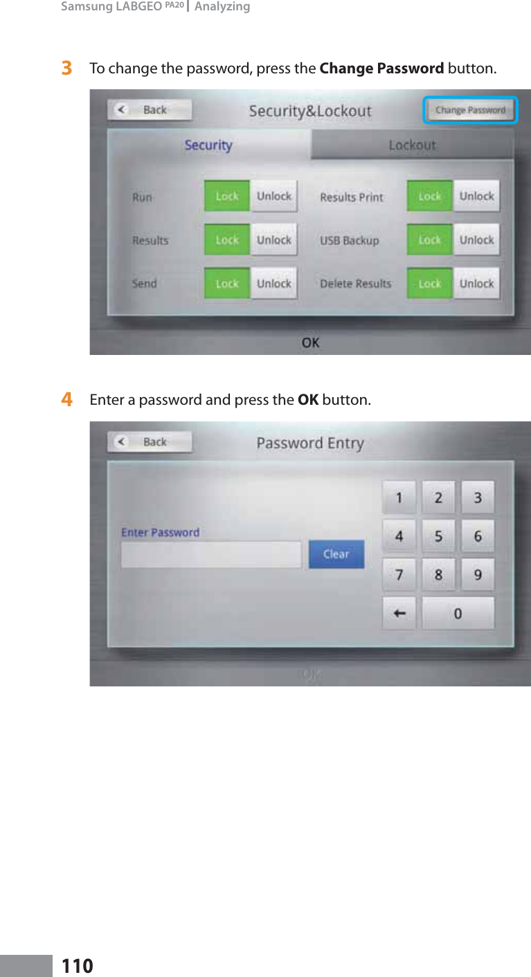 110Samsung LABGEO PA20   Analyzing3  To change the password, press the Change Password button.4  Enter a password and press the OK button.