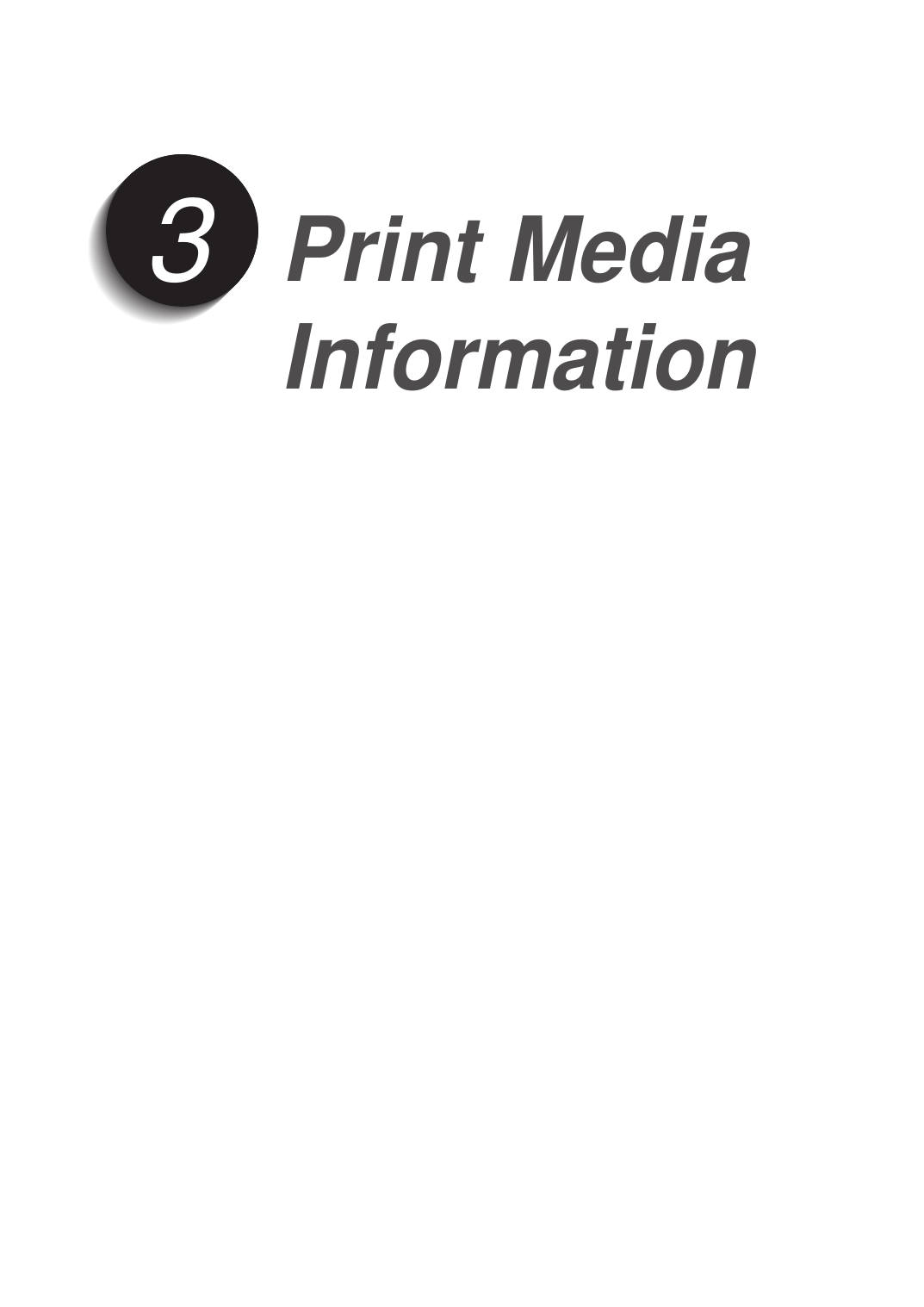 Print MediaInformation3