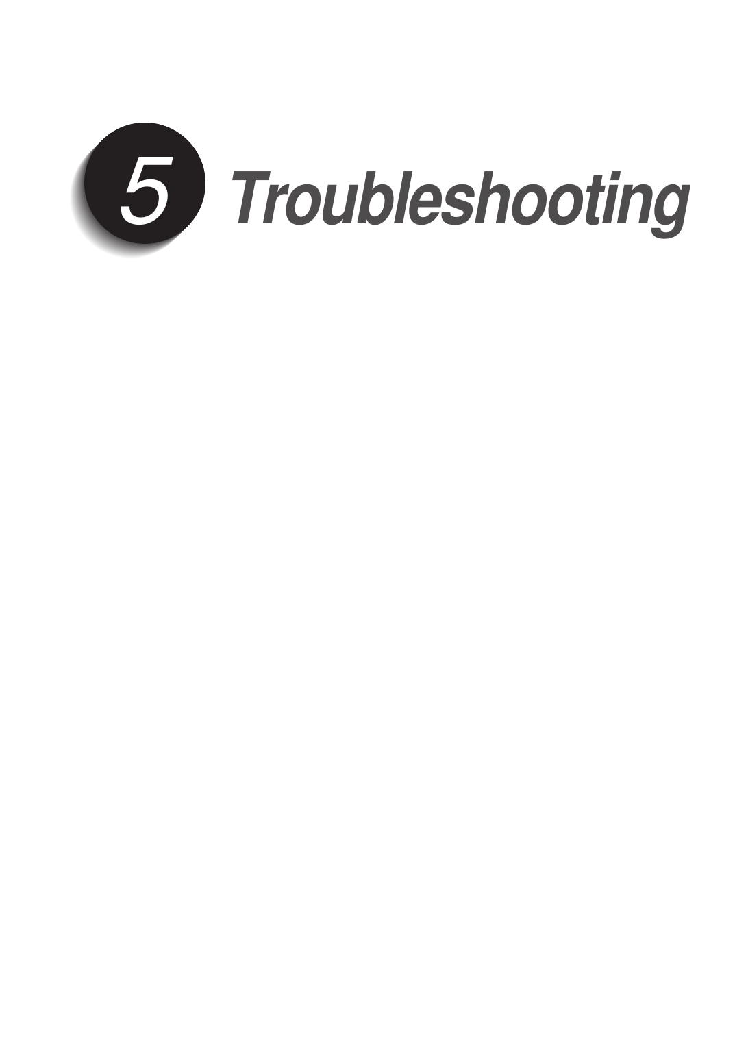 Troubleshooting5