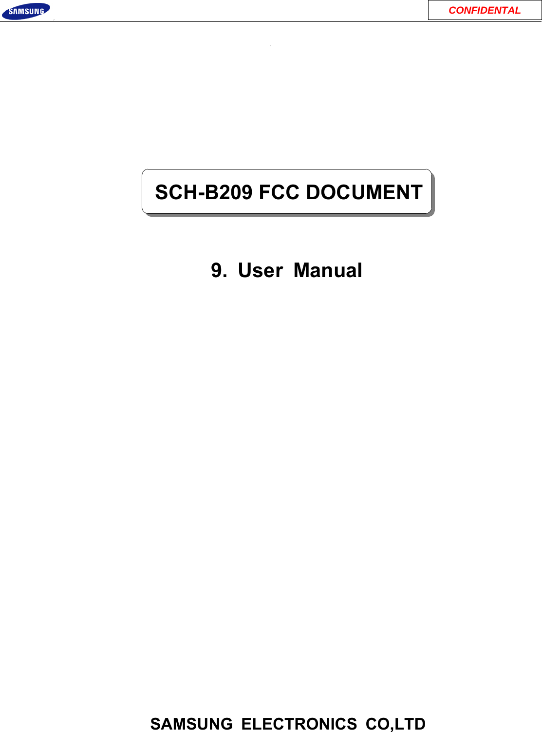 SAMSUNG ELECTRONICS CO,LTD9. User Manual SCH-B209 FCC DOCUMENTCONFIDENTAL