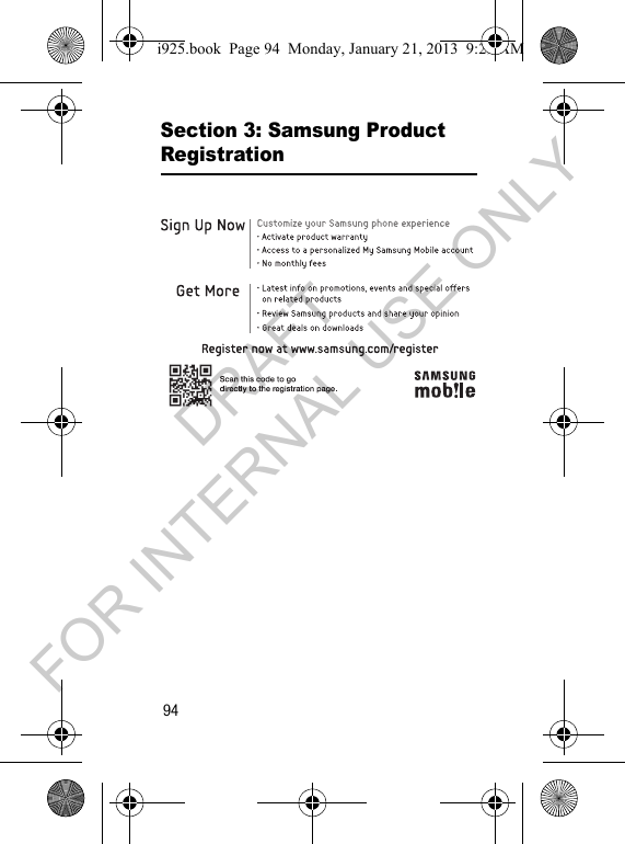 94Section 3: Samsung Product Registrationi925.book Page 94 Monday, January 21, 2013 9:29 AMDRAFT FOR INTERNAL USE ONLY