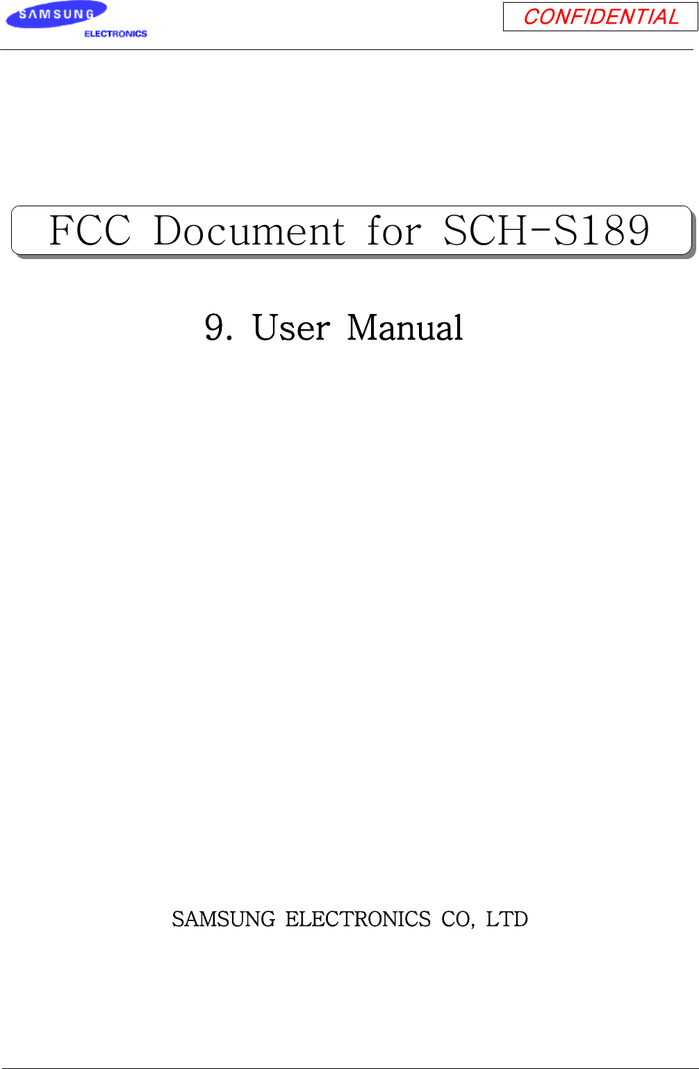 CONFIDENTIAL9. User Manual SAMSUNG ELECTRONICS CO, LTDFCC Document for SCH-S189