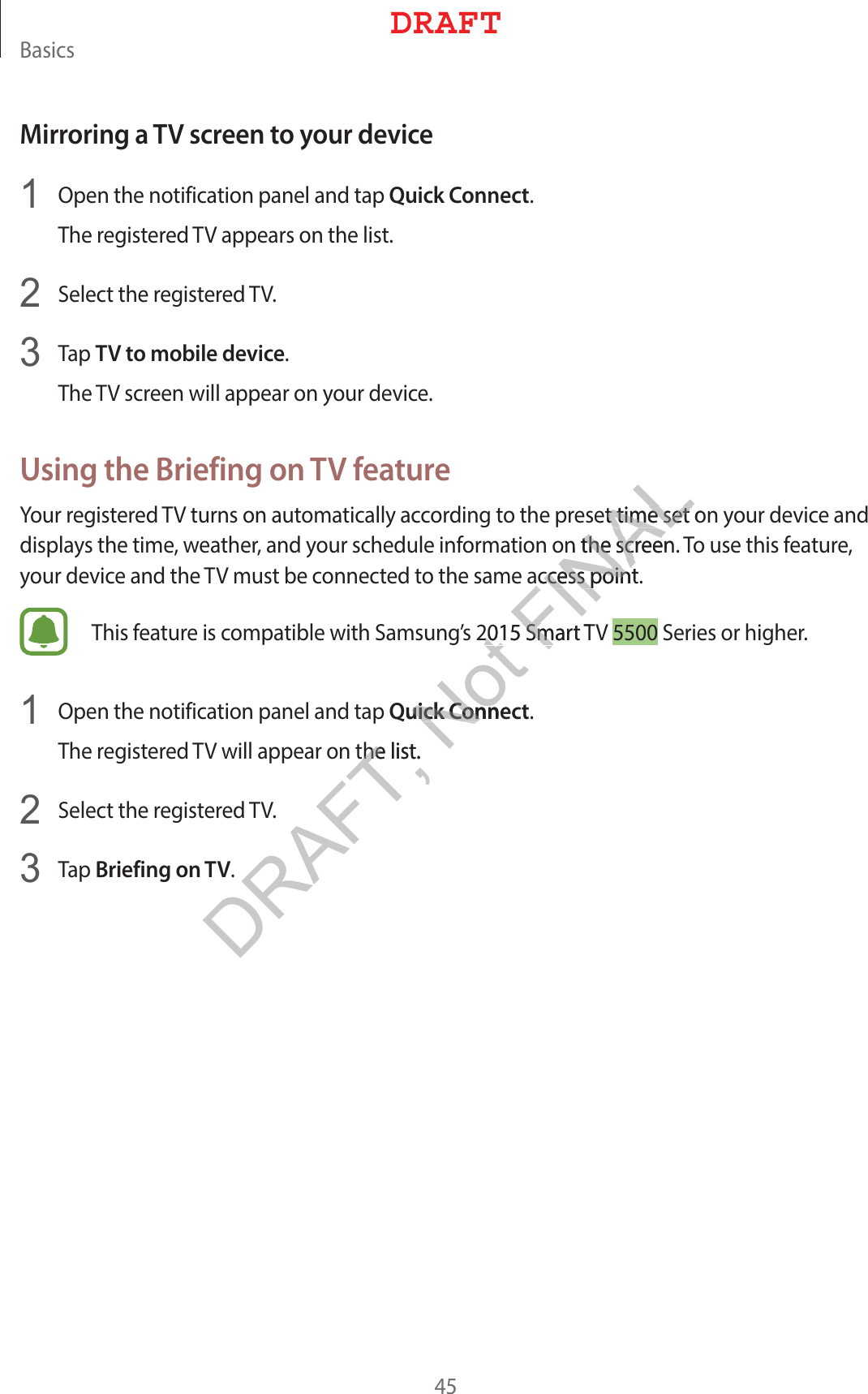 #BTJDTMirroring a TV screen to your device 0QFOUIFOPUJGJDBUJPOQBOFMBOEUBQQuick Connect5IFSFHJTUFSFE57BQQFBSTPOUIFMJTU 4FMFDUUIFSFHJTUFSFE57 5BQTV to mobile device5IF57TDSFFOXJMMBQQFBSPOZPVSEFWJDFUsing the Briefing on TV feature:PVSSFHJTUFSFE57UVSOTPOBVUPNBUJDBMMZBDDPSEJOHUPUIFQSFTFUUJNFTFUPOZPVSEFWJDFBOEEJTQMBZTUIFUJNFXFBUIFSBOEZPVSTDIFEVMFJOGPSNBUJPOPOUIFTDSFFO5PVTFUIJTGFBUVSFZPVSEFWJDFBOEUIF57NVTUCFDPOOFDUFEUPUIFTBNFBDDFTTQPJOU5IJTGFBUVSFJTDPNQBUJCMFXJUI4BNTVOHT4NBSU574FSJFTPSIJHIFS 0QFOUIFOPUJGJDBUJPOQBOFMBOEUBQQuick Connect5IFSFHJTUFSFE57XJMMBQQFBSPOUIFMJTU 4FMFDUUIFSFHJTUFSFE57 5BQBriefing on TV%3&quot;&apos;5DRAFT, Not FINALFUUJNFTFUPUUJNFTFUOUIFTDSFFOUIFTDSFFBDDFTTQPJOUBDDFTTQPJOU4NBSU54NQuick Conneuick ConnUIFMJTUUIF