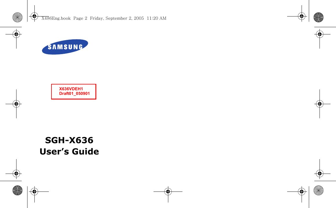 SGH-X636User’s GuideX636VDEH1Draft01_050901X486Eng.book  Page 2  Friday, September 2, 2005  11:20 AM