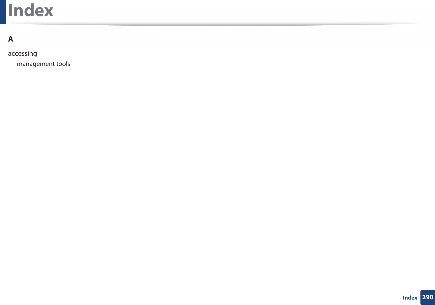 290IndexIndexAaccessingmanagement tools