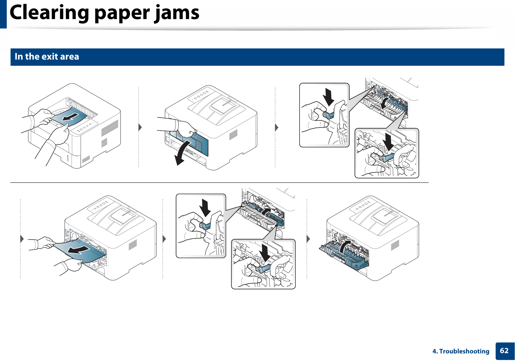 Clearing paper jams624. Troubleshooting4 In the exit area