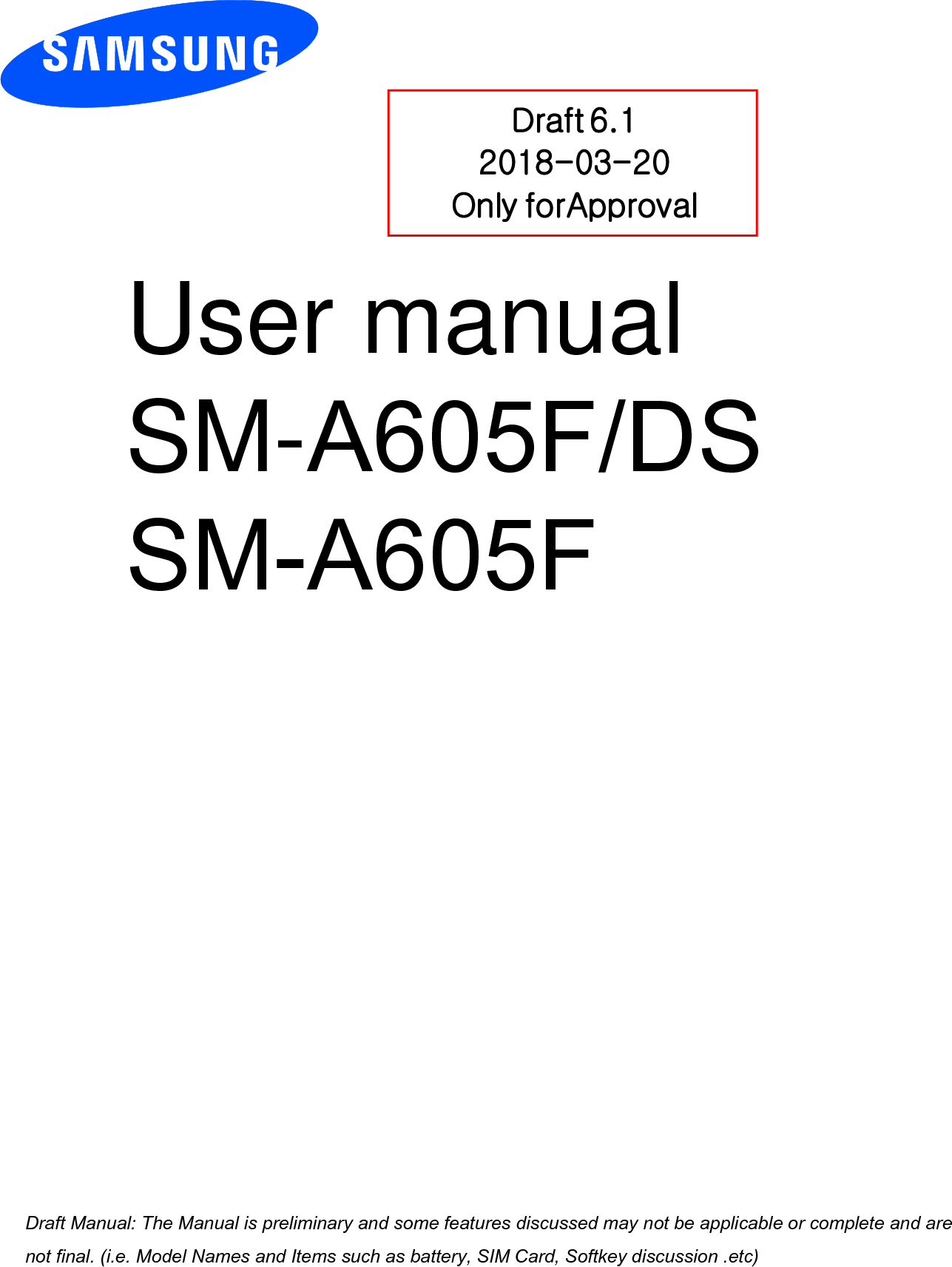 Samsung Electronics Co SMA605F GSM/WCDMA/LTE Phone + BT/BLE, DTS/UNII A ...