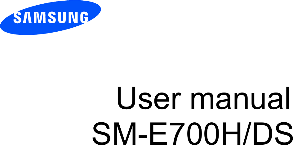          User manual SM-E700H/DS           