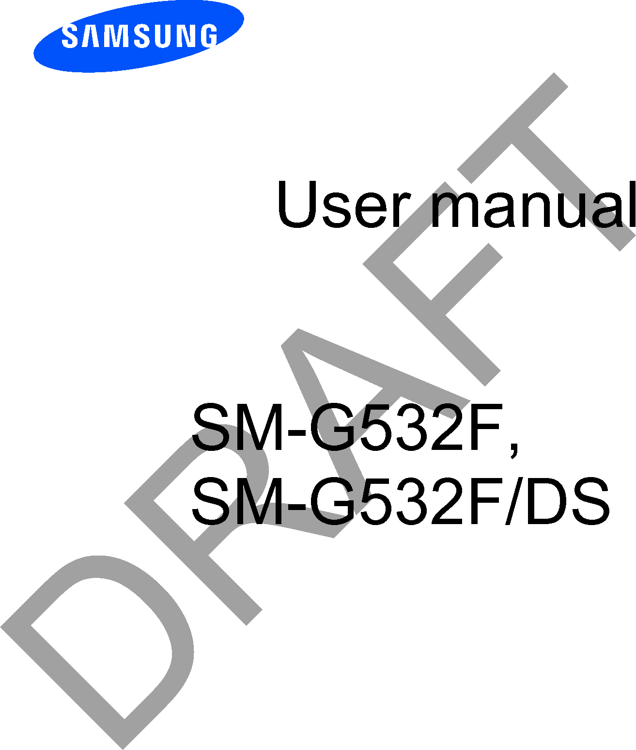 User manualSM-G532F, SM-G532F/DSDRAFT