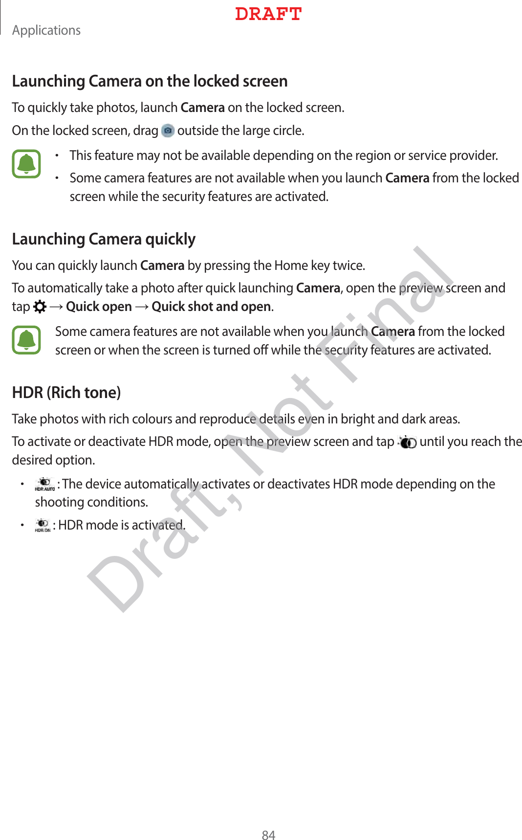 &quot;QQMJDBUJPOTLaunching Camera on the locked screen5PRVJDLMZUBLFQIPUPTMBVODICameraPOUIFMPDLFETDSFFO0OUIFMPDLFETDSFFOESBH PVUTJEFUIFMBSHFDJSDMFr5IJTGFBUVSFNBZOPUCFBWBJMBCMFEFQFOEJOHPOUIFSFHJPOPSTFSWJDFQSPWJEFSr4PNFDBNFSBGFBUVSFTBSFOPUBWBJMBCMFXIFOZPVMBVODICameraGSPNUIFMPDLFETDSFFOXIJMFUIFTFDVSJUZGFBUVSFTBSFBDUJWBUFELaunching Camera quickly:PVDBORVJDLMZMBVODICameraCZQSFTTJOHUIF)PNFLFZUXJDF5PBVUPNBUJDBMMZUBLFBQIPUPBGUFSRVJDLMBVODIJOHCameraPQFOUIFQSFWJFXTDSFFOBOEUBQ ĺQuick openĺQuick shot and open4PNFDBNFSBGFBUVSFTBSFOPUBWBJMBCMFXIFOZPVMBVODICameraGSPNUIFMPDLFETDSFFOPSXIFOUIFTDSFFOJTUVSOFEPGGXIJMFUIFTFDVSJUZGFBUVSFTBSFBDUJWBUFEHDR (Rich tone)5BLFQIPUPTXJUISJDIDPMPVSTBOESFQSPEVDFEFUBJMTFWFOJOCSJHIUBOEEBSLBSFBT5PBDUJWBUFPSEFBDUJWBUF)%3NPEFPQFOUIFQSFWJFXTDSFFOBOEUBQ VOUJMZPVSFBDIUIFEFTJSFEPQUJPOr5IFEFWJDFBVUPNBUJDBMMZBDUJWBUFTPSEFBDUJWBUFT)%3NPEFEFQFOEJOHPOUIFTIPPUJOHDPOEJUJPOTr)%3NPEFJTBDUJWBUFE%3&quot;&apos;5Draft, Not Final
