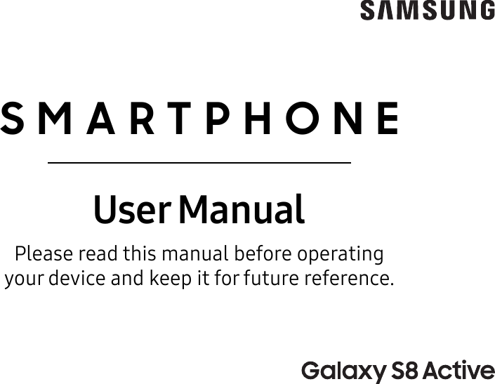   SMARTPHONEUser ManualPlease read this manual before operating  your device and keep it for future reference.