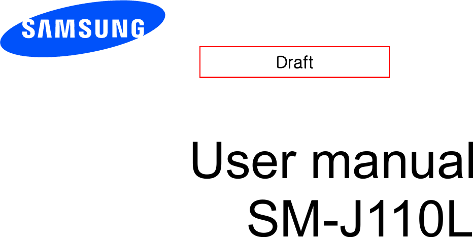          User manual SM-J110L            Draft   