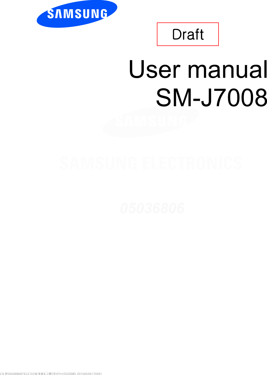       User manual SM-J7008       Draft   