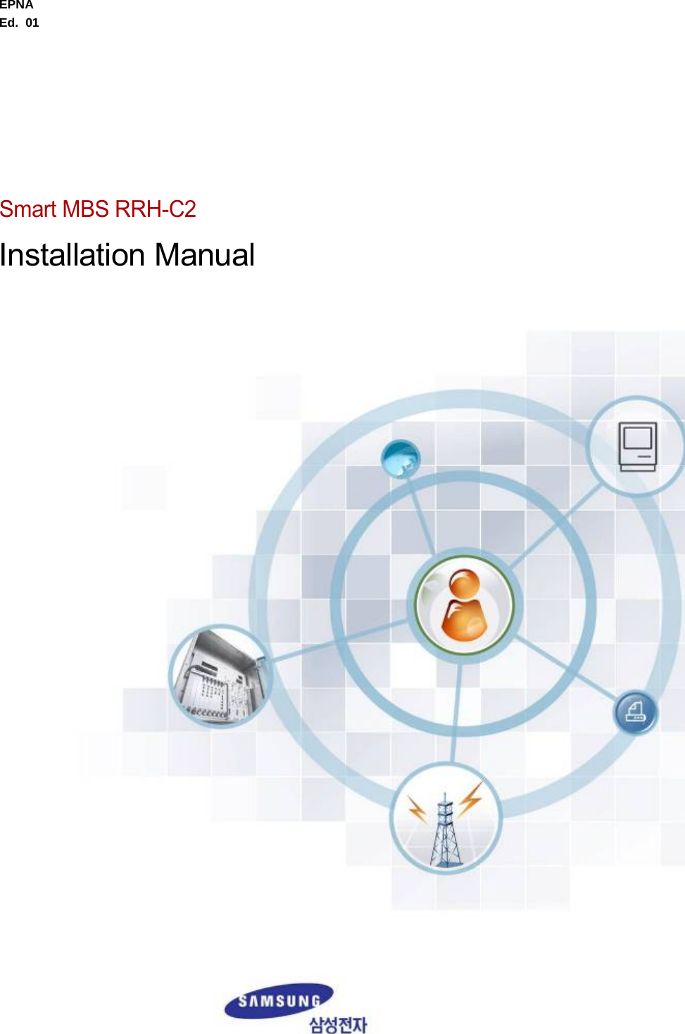 EPNA Ed.  01          Smart MBS RRH-C2 Installation Manual  