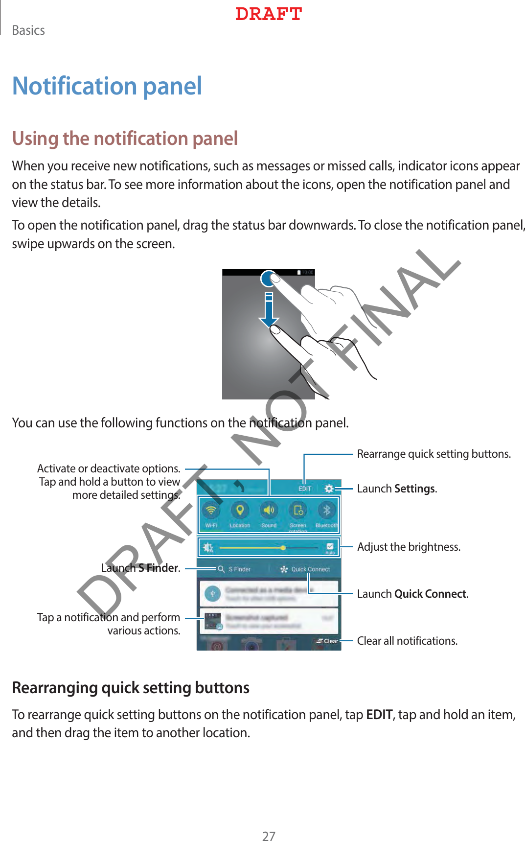 #BTJDTNotification panelUsing the notification panel8IFOZPVSFDFJWFOFXOPUJGJDBUJPOTTVDIBTNFTTBHFTPSNJTTFEDBMMTJOEJDBUPSJDPOTBQQFBSPOUIFTUBUVTCBS5PTFFNPSFJOGPSNBUJPOBCPVUUIFJDPOTPQFOUIFOPUJGJDBUJPOQBOFMBOEWJFXUIFEFUBJMT5PPQFOUIFOPUJGJDBUJPOQBOFMESBHUIFTUBUVTCBSEPXOXBSET5PDMPTFUIFOPUJGJDBUJPOQBOFMTXJQFVQXBSETPOUIFTDSFFO:PVDBOVTFUIFGPMMPXJOHGVODUJPOTPOUIFOPUJGJDBUJPOQBOFM-BVODISettings-BVODIS Finder5BQBOPUJGJDBUJPOBOEQFSGPSNWBSJPVTBDUJPOT $MFBSBMMOPUJGJDBUJPOT&quot;EKVTUUIFCSJHIUOFTT3FBSSBOHFRVJDLTFUUJOHCVUUPOT&quot;DUJWBUFPSEFBDUJWBUFPQUJPOT5BQBOEIPMEBCVUUPOUPWJFXNPSFEFUBJMFETFUUJOHT-BVODIQuick ConnectRearranging quick setting buttons5PSFBSSBOHFRVJDLTFUUJOHCVUUPOTPOUIFOPUJGJDBUJPOQBOFMUBQEDITUBQBOEIPMEBOJUFNBOEUIFOESBHUIFJUFNUPBOPUIFSMPDBUJPO%3&quot;&apos;5DRAFT, NOT FINAL