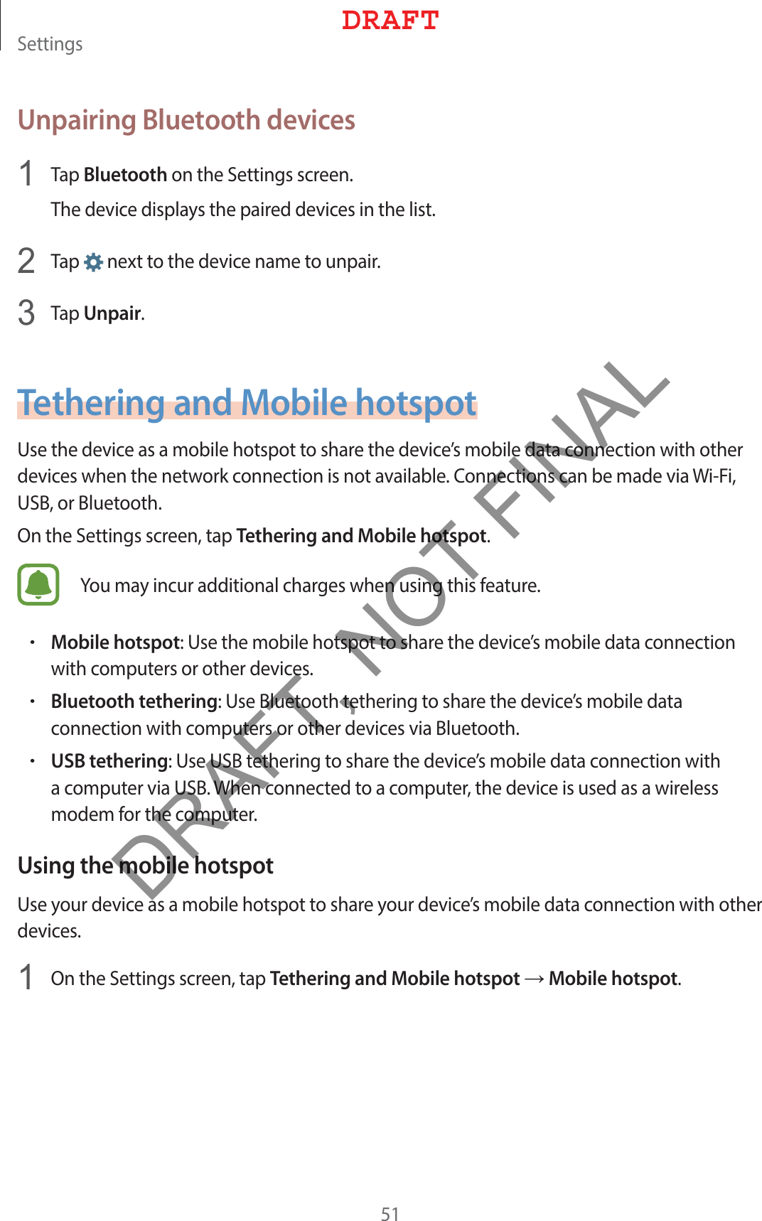 4FUUJOHTUnpairing Bluetooth devices 5BQBluetoothPOUIF4FUUJOHTTDSFFO5IFEFWJDFEJTQMBZTUIFQBJSFEEFWJDFTJOUIFMJTU 5BQ OFYUUPUIFEFWJDFOBNFUPVOQBJS 5BQUnpairTethering and Mobile hotspot6TFUIFEFWJDFBTBNPCJMFIPUTQPUUPTIBSFUIFEFWJDFTNPCJMFEBUBDPOOFDUJPOXJUIPUIFSEFWJDFTXIFOUIFOFUXPSLDPOOFDUJPOJTOPUBWBJMBCMF$POOFDUJPOTDBOCFNBEFWJB8J&apos;J64#PS#MVFUPPUI0OUIF4FUUJOHTTDSFFOUBQTethering and Mobile hotspot:PVNBZJODVSBEEJUJPOBMDIBSHFTXIFOVTJOHUIJTGFBUVSFrMobile hotspot6TFUIFNPCJMFIPUTQPUUPTIBSFUIFEFWJDFTNPCJMFEBUBDPOOFDUJPOXJUIDPNQVUFSTPSPUIFSEFWJDFTrBluetooth tethering6TF#MVFUPPUIUFUIFSJOHUPTIBSFUIFEFWJDFTNPCJMFEBUBDPOOFDUJPOXJUIDPNQVUFSTPSPUIFSEFWJDFTWJB#MVFUPPUIrUSB tethering6TF64#UFUIFSJOHUPTIBSFUIFEFWJDFTNPCJMFEBUBDPOOFDUJPOXJUIBDPNQVUFSWJB64#8IFODPOOFDUFEUPBDPNQVUFSUIFEFWJDFJTVTFEBTBXJSFMFTTNPEFNGPSUIFDPNQVUFSUsing the mobile hotspot6TFZPVSEFWJDFBTBNPCJMFIPUTQPUUPTIBSFZPVSEFWJDFTNPCJMFEBUBDPOOFDUJPOXJUIPUIFSEFWJDFT 0OUIF4FUUJOHTTDSFFOUBQTethering and Mobile hotspotĺMobile hotspot%3&quot;&apos;5DRAFT, NOT FINAL