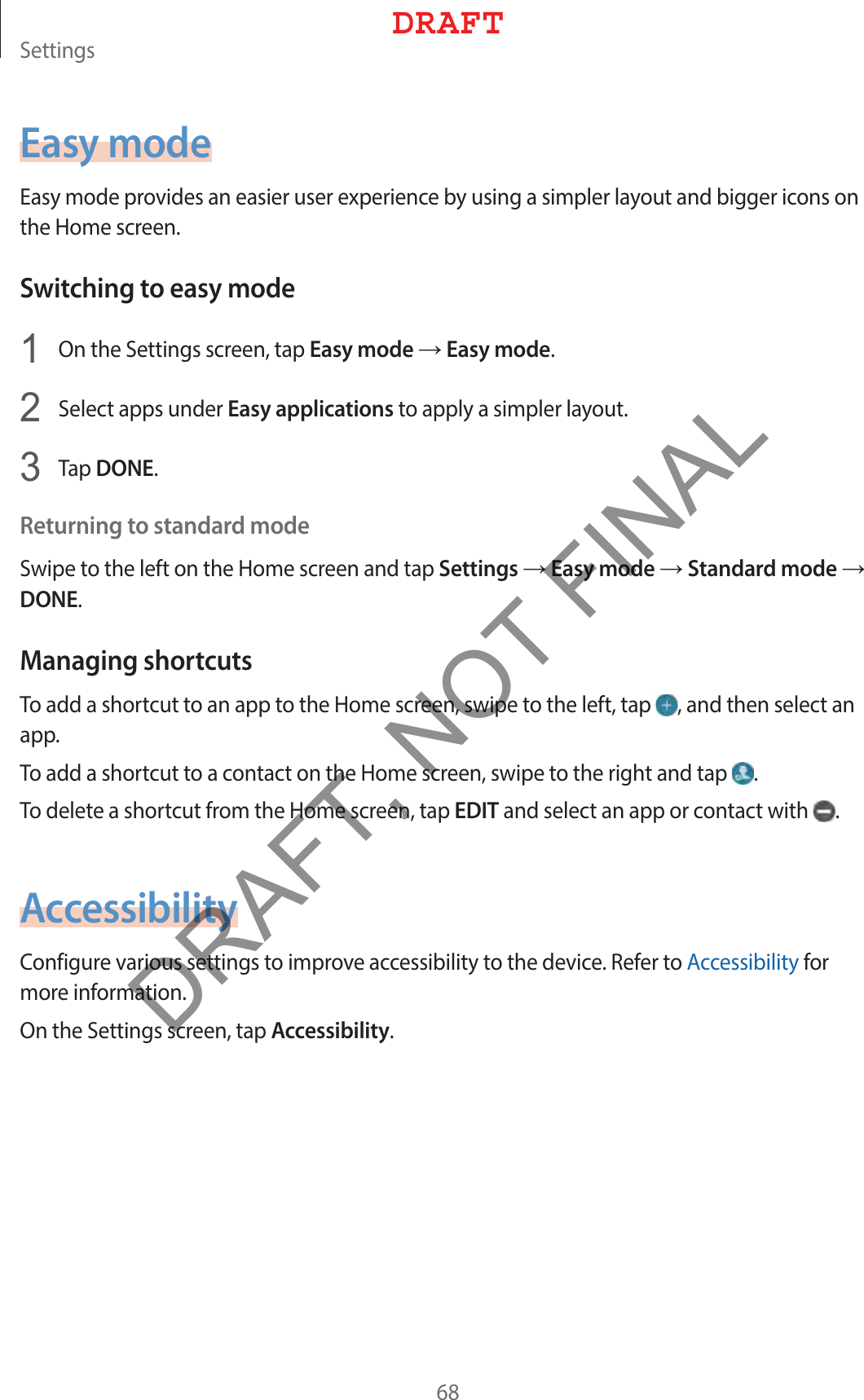 4FUUJOHTEasy mode&amp;BTZNPEFQSPWJEFTBOFBTJFSVTFSFYQFSJFODFCZVTJOHBTJNQMFSMBZPVUBOECJHHFSJDPOTPOUIF)PNFTDSFFOSwitching to easy mode 0OUIF4FUUJOHTTDSFFOUBQEasy modeĺEasy mode 4FMFDUBQQTVOEFSEasy applicationsUPBQQMZBTJNQMFSMBZPVU 5BQDONEReturning to standard mode4XJQFUPUIFMFGUPOUIF)PNFTDSFFOBOEUBQSettingsĺEasy modeĺStandard modeĺDONEManaging shortcuts5PBEEBTIPSUDVUUPBOBQQUPUIF)PNFTDSFFOTXJQFUPUIFMFGUUBQ BOEUIFOTFMFDUBOBQQ5PBEEBTIPSUDVUUPBDPOUBDUPOUIF)PNFTDSFFOTXJQFUPUIFSJHIUBOEUBQ 5PEFMFUFBTIPSUDVUGSPNUIF)PNFTDSFFOUBQEDITBOETFMFDUBOBQQPSDPOUBDUXJUI Accessibility$POGJHVSFWBSJPVTTFUUJOHTUPJNQSPWFBDDFTTJCJMJUZUPUIFEFWJDF3FGFSUP&quot;DDFTTJCJMJUZGPSNPSFJOGPSNBUJPO0OUIF4FUUJOHTTDSFFOUBQAccessibility%3&quot;&apos;5DRAFT, NOT FINAL