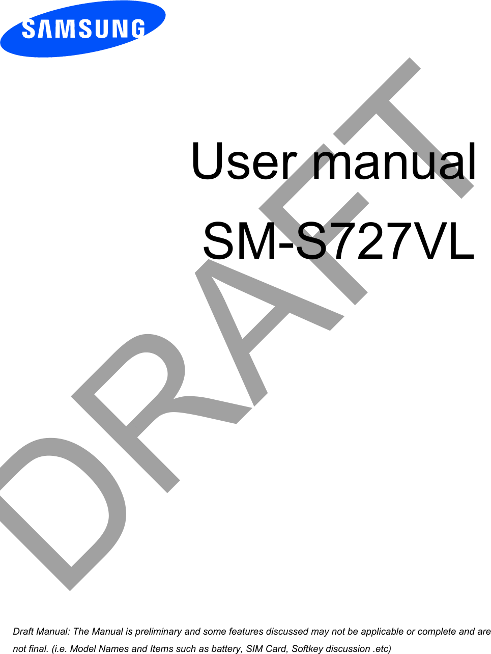 User manualSM-S727VLDRAFTa ana  ana  na and  a dd a n  aa   and a n na  d a and   a a  ad  dn 