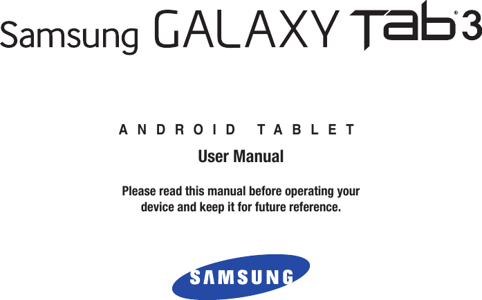 ANDROID TABLETUser ManualPlease read this manual before operating yourdevice and keep it for future reference.