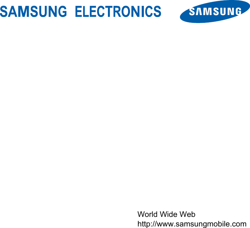 World Wide Web http://www.samsungmobile.com 