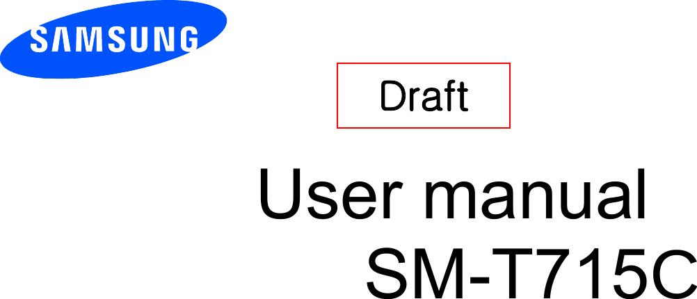       User manual SM-T715&amp;        Draft   