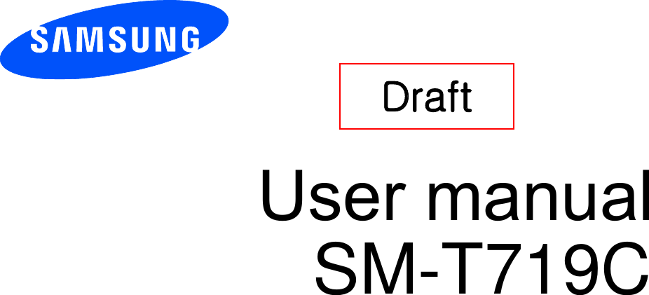 User manual Draft SM-T719C