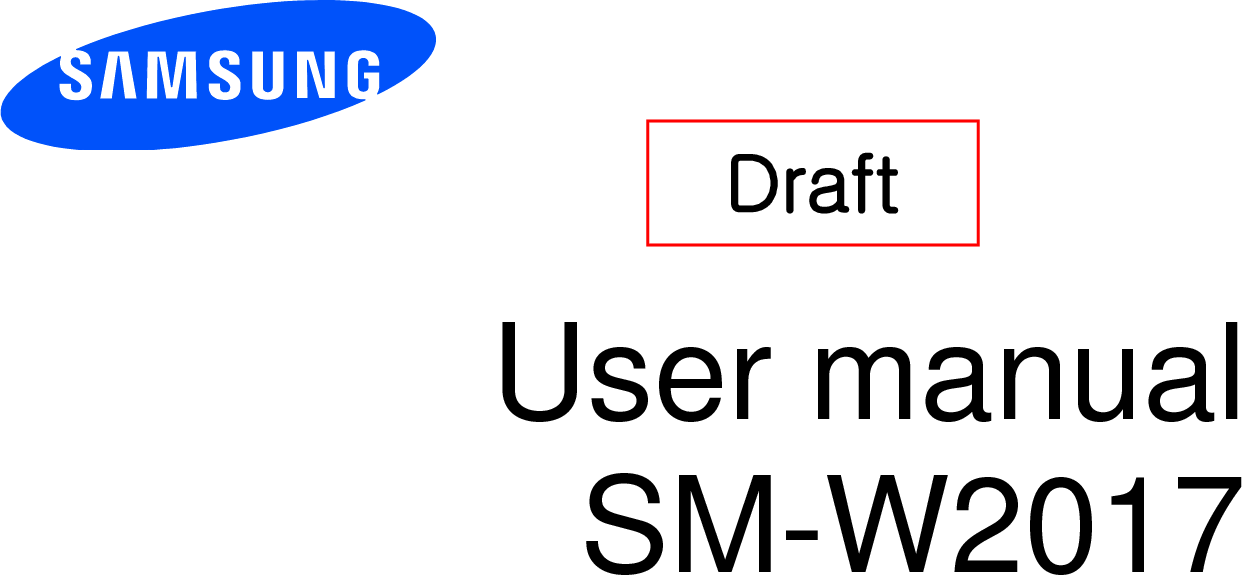 User manual SM-W2017 Draft 