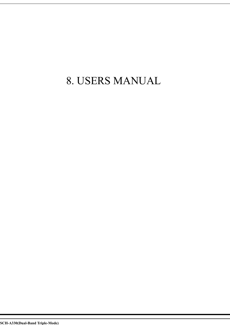       8. USERS MANUAL                              SCH-A330(Dual-Band Triple-Mode) 
