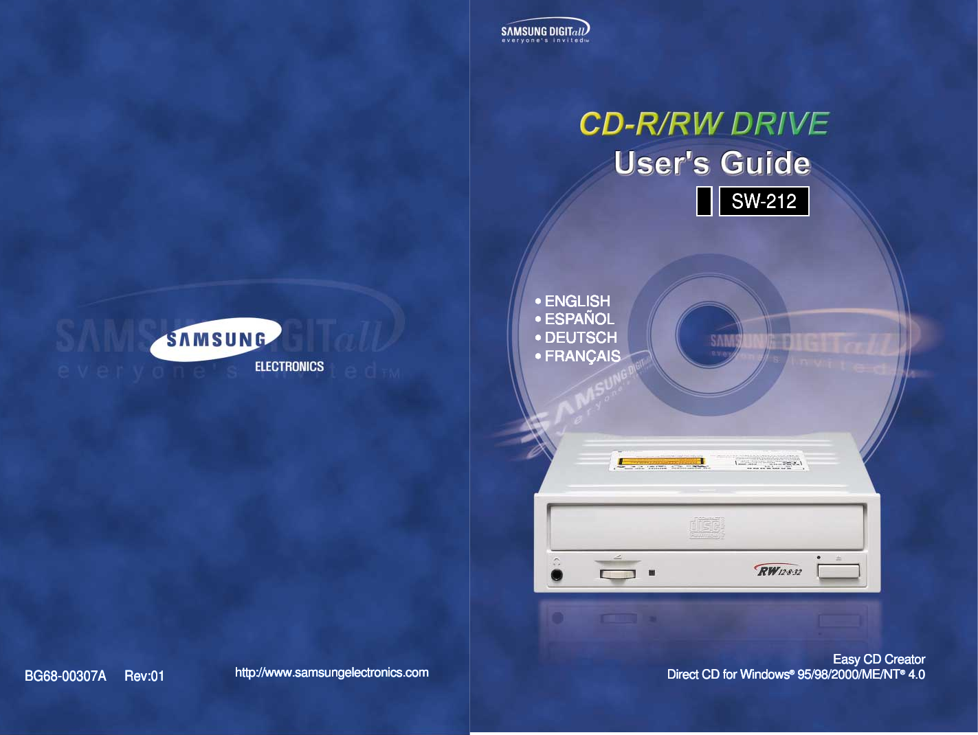BG68-00307A     Rev:01Easy CD CreatorDirect CD for Windows®95/98/2000/ME/NT®4.0http://www.samsungelectronics.com●  ENGLISH●ESPAÑOL●DEUTSCH●FRANÇAISSW-212