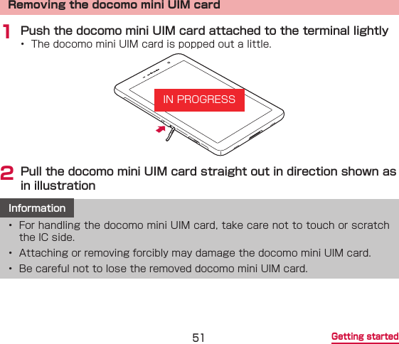  Getting startedRemoving the docomo mini UIM card1  2    